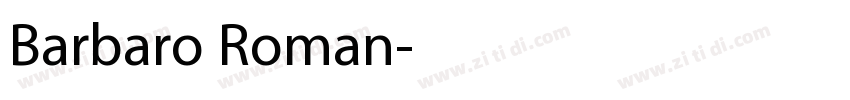 Barbaro Roman字体转换